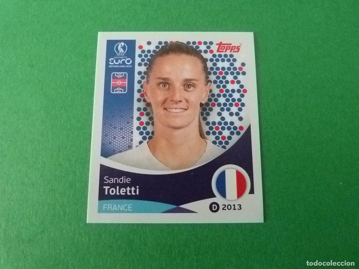 Cromos de Futebol: CROMO FUTBOL TOLETTI FRANCIA SIN PEGAR N&ordm; 244 EUROCOPA EURO FEMENINA SUIZA 2025 TOPPS