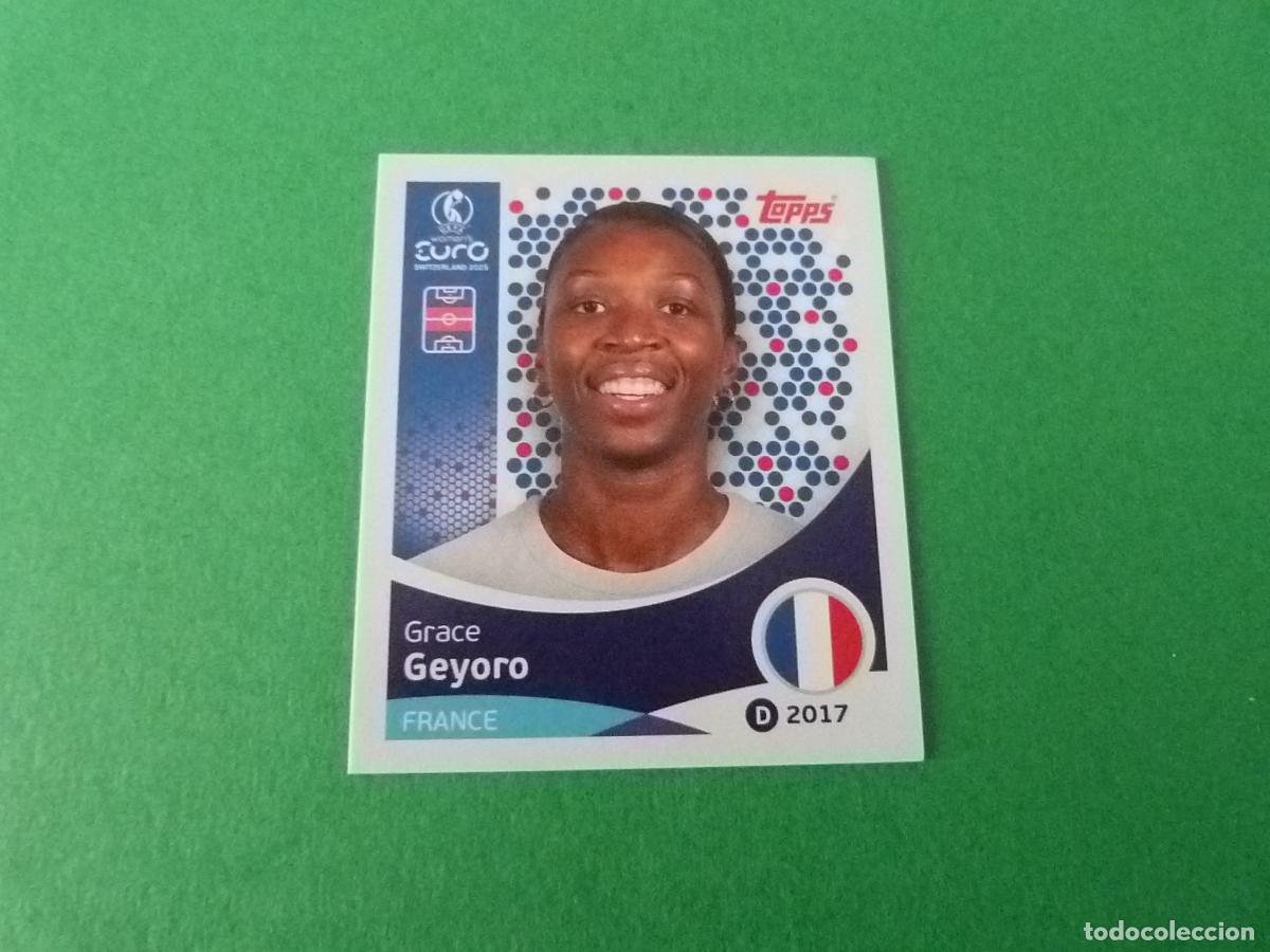 Cromos de Futebol: CROMO FUTBOL GEYORO FRANCIA SIN PEGAR N&ordm; 246 EUROCOPA EURO FEMENINA SUIZA 2025 TOPPS