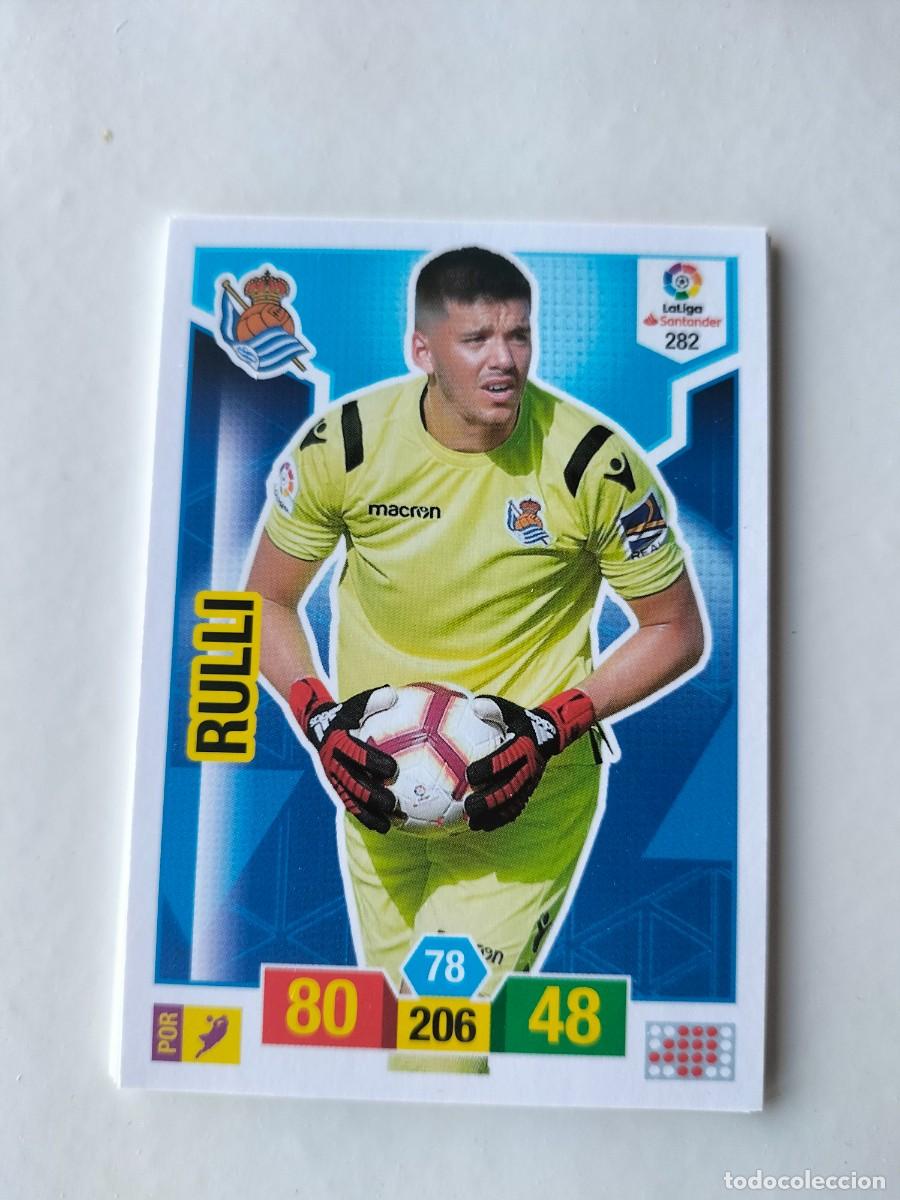 Cromos de F&uacute;tbol: 1 CROMO FICHA PANINI ADRENALYN TEMPORADA 18-19 2018-2019 REAL SOCIEDAD - 282 RULLI