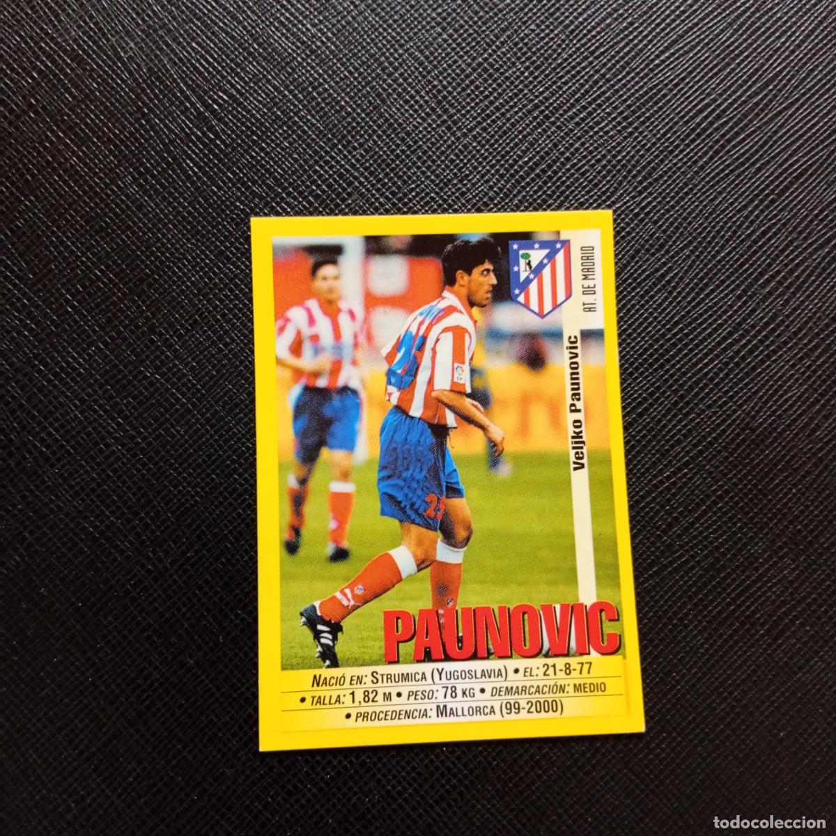 Cartes &agrave; collectionner de Football: 239 PAUNOVIC AT MADRID PANINI 1999 2000 CROMO FUTBOL LIGA 99 00 SIN PEGAR - A183 PG118 B