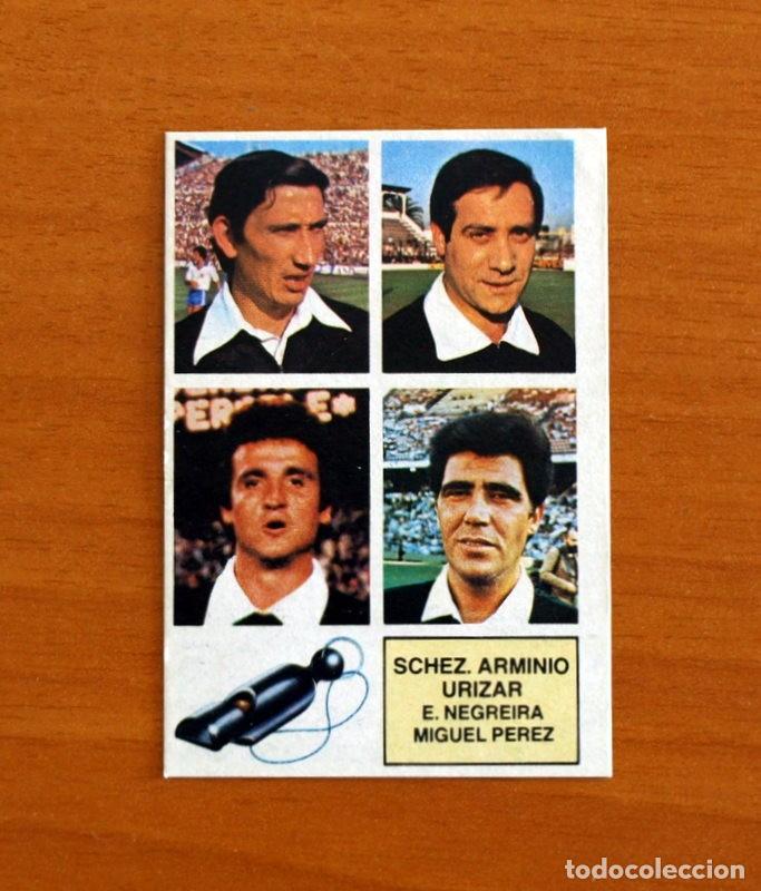 Cromos de F&uacute;tbol: Arbitros -S&aacute;nchez Armino, Urizar, Negreira, Miguel-Liga 1982-1983, 82-83-Ediciones Este-Nunca pegado