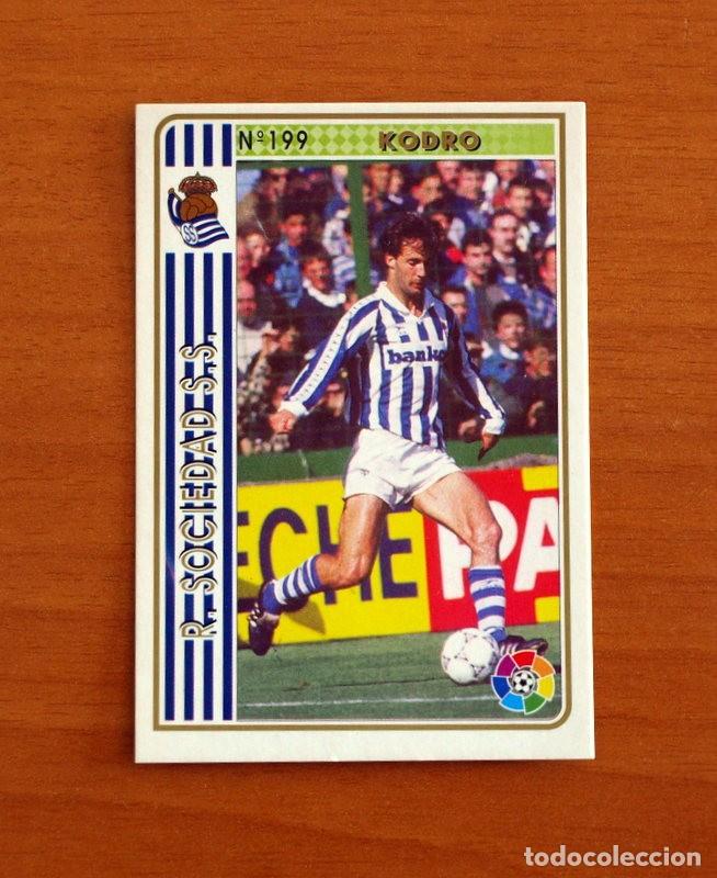 Cromos de F&uacute;tbol: Real Sociedad -N&ordm; 199 Kodro -Mundicromo Las Fichas de la Liga 1994-1995-94-95