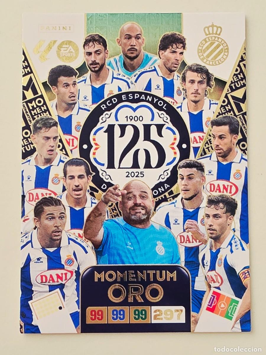 Cromos de F&uacute;tbol: Momentum Oro RCD Espanyol 125 a&ntilde;os, Panini Adrenalyn XL La Liga 2025 2026 25 26