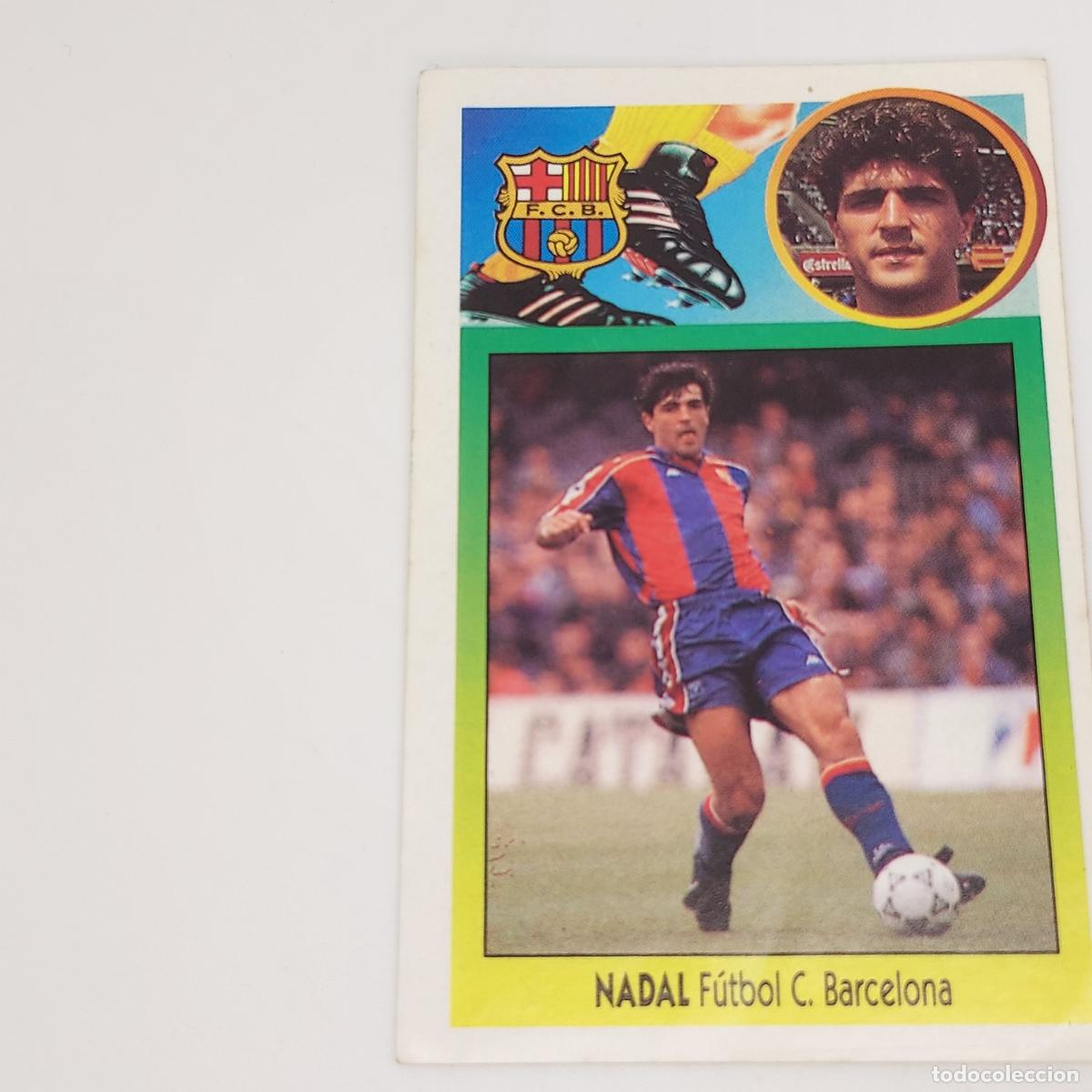 Cromos de F&uacute;tbol: CROMO NADAL BARCELONA 1993 1994 93 94 EDICIONES ESTE ADHESIVO SIN PEGAR