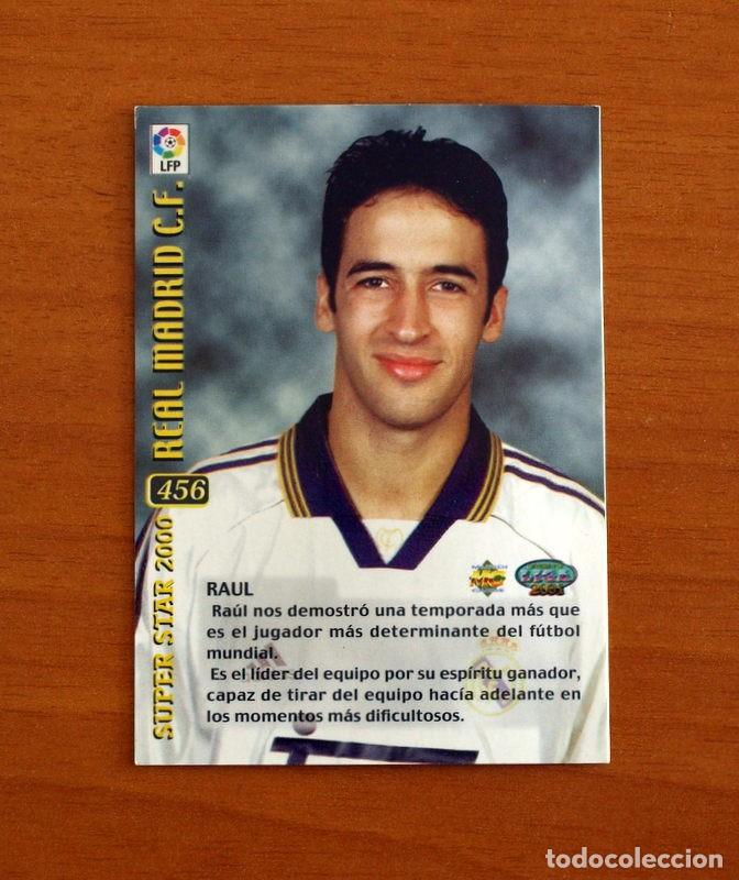 Cromos de Futebol: Real Madrid - N&ordm; 456, Ra&uacute;l, Super Star - Mundicromo Liga 2000-2001, 00-01 - Mundi Cromo Sport