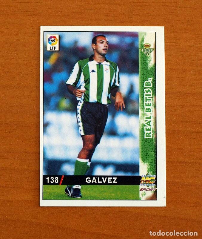 Cartes &agrave; collectionner de Football: Real Betis - N&ordm; 138 Galvez - Mundicromo Las Fichas de la Liga 1998-1999-98-99