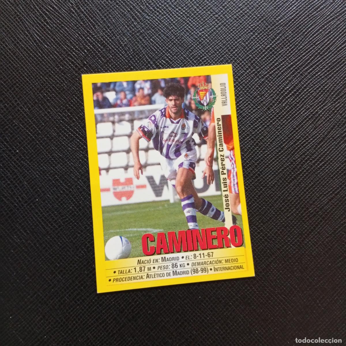 Cromos de F&uacute;tbol: 222 CAMINERO VALLADOLID PANINI 1999 2000 CROMO FUTBOL LIGA 99 00 SIN PEGAR - A183 PG271