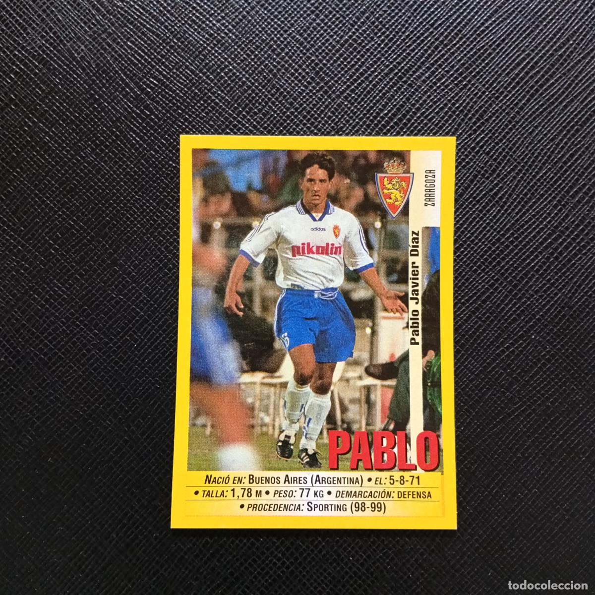 Cromos de Futebol: 155 PABLO ZARAGOZA PANINI 1999 2000 CROMO FUTBOL LIGA 99 00 SIN PEGAR - A183 PG460