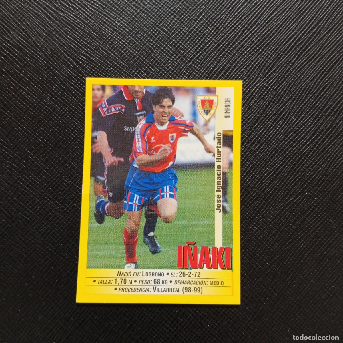 Cartes &agrave; collectionner de Football: 334 I&Ntilde;AKI NUMANCIA PANINI 1999 2000 CROMO FUTBOL LIGA 99 00 SIN PEGAR - A183 PG469