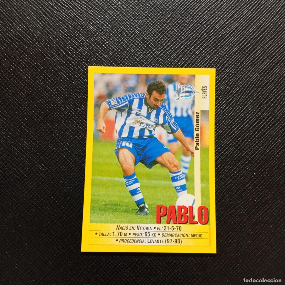 Cartes &agrave; collectionner de Football: 296 PABLO ALAVES PANINI 1999 2000 CROMO FUTBOL LIGA 99 00 SIN PEGAR - A183 PG469 B