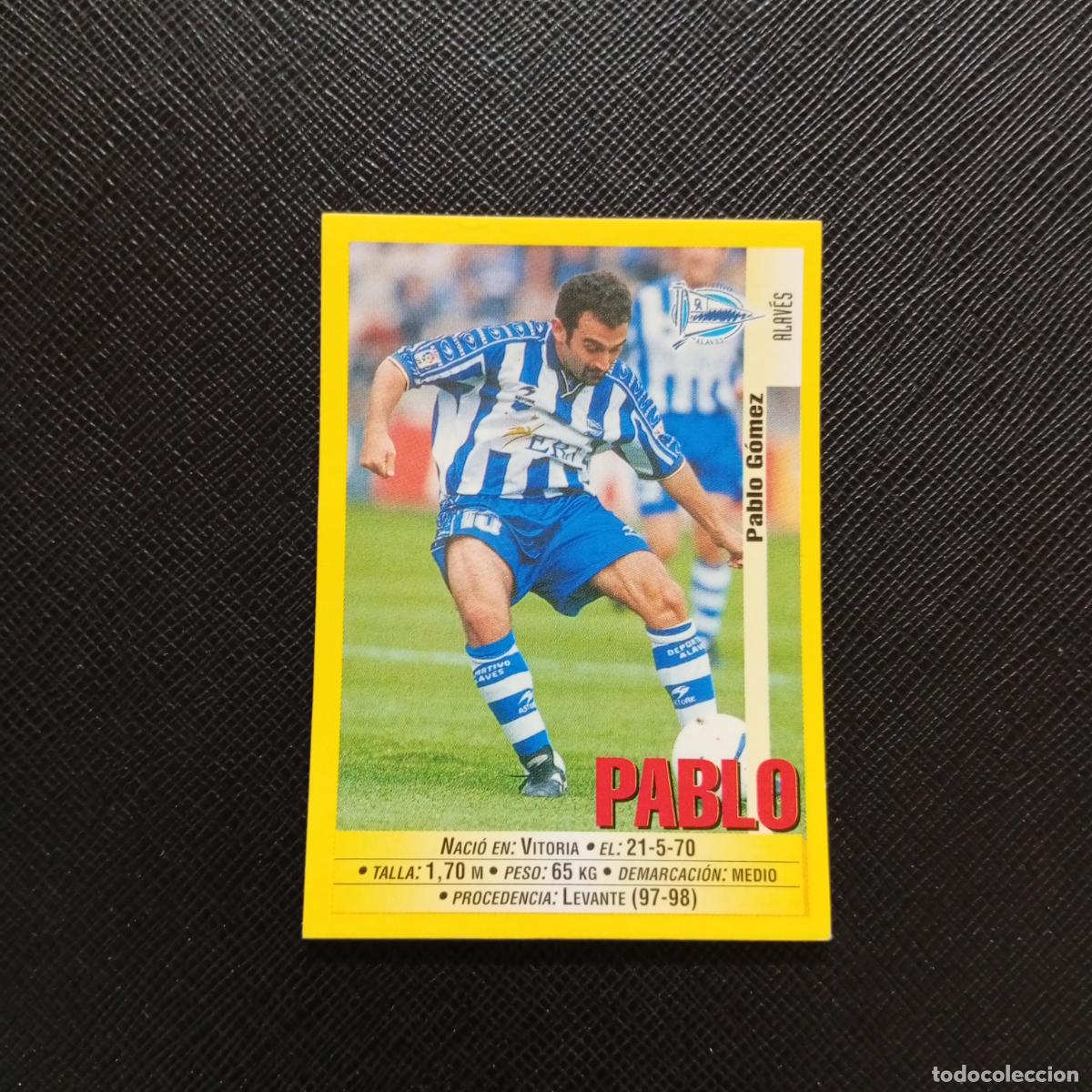 Cromos de F&uacute;tbol: 296 PABLO ALAVES PANINI 1999 2000 CROMO FUTBOL LIGA 99 00 SIN PEGAR - A183 PG487