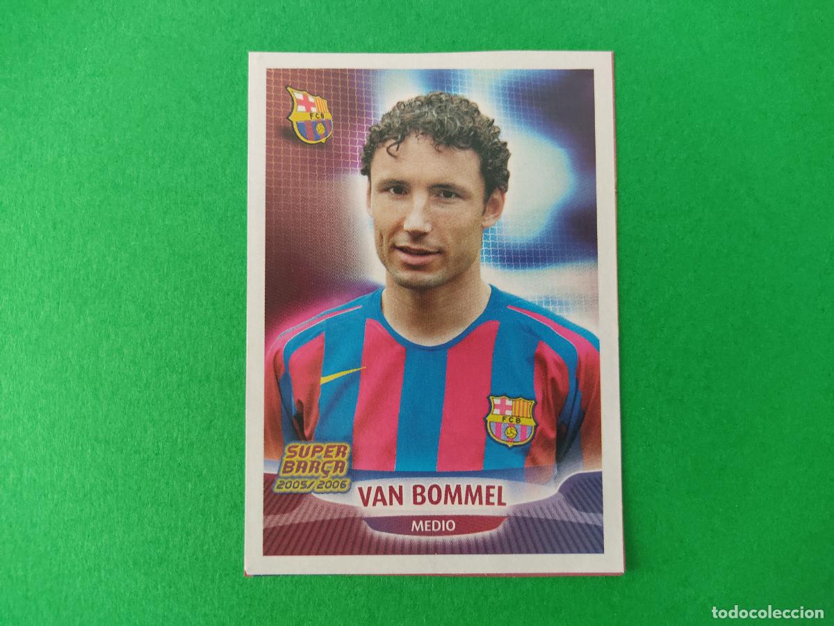 Cromos de F&uacute;tbol: CROMO FUTBOL VAN BOMMEL F.C. BARCELONA RECORTADO N&ordm; 45 ALBUM SUPER BAR&Ccedil;A 2005-2006/05-06 PANINI