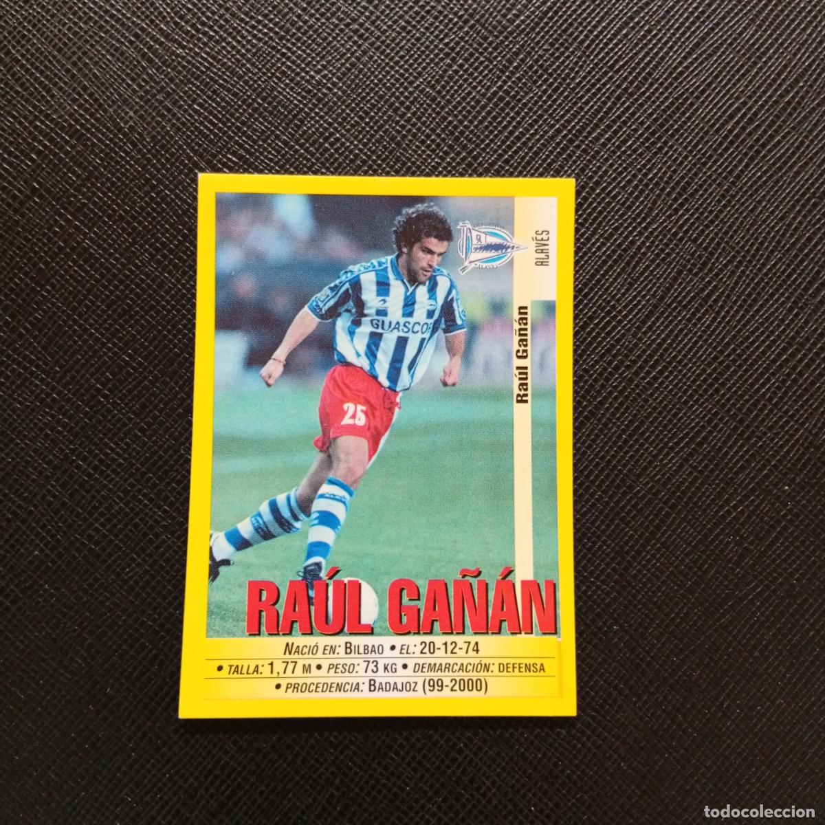 Cromos de F&uacute;tbol: 288 RAUL GA&Ntilde;AN ALAVES PANINI 1999 2000 CROMO FUTBOL LIGA 99 00 SIN PEGAR - A183 PG514 B