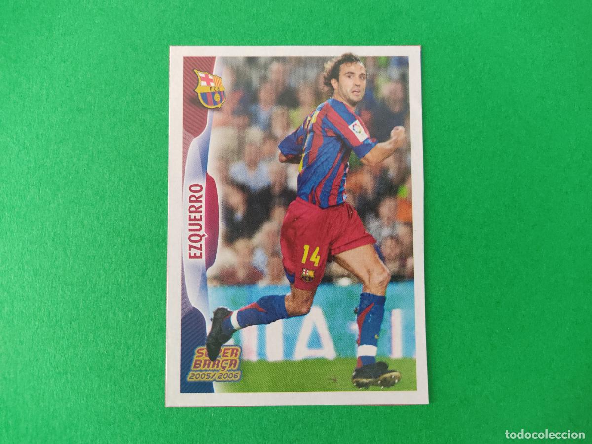 Cromos de F&uacute;tbol: CROMO FUTBOL EZQUERRO F.C. BARCELONA RECORTADO N&ordm; 39 ALBUM SUPER BAR&Ccedil;A 2005-2006/05-06 PANINI