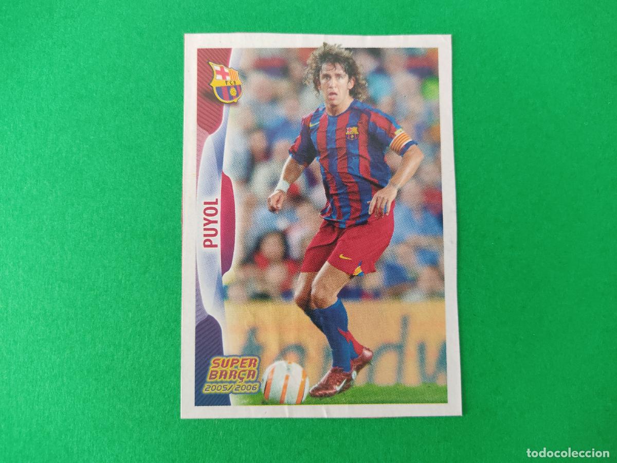 Cromos de F&uacute;tbol: CROMO FUTBOL PUYOL F.C. BARCELONA RECORTADO N&ordm; 23 ALBUM SUPER BAR&Ccedil;A 2005-2006/05-06 PANINI
