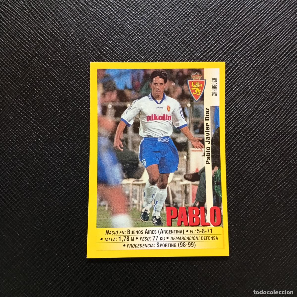 Cartes &agrave; collectionner de Football: 155 PABLO ZARAGOZA PANINI 1999 2000 CROMO FUTBOL LIGA 99 00 SIN PEGAR - A183 PG514