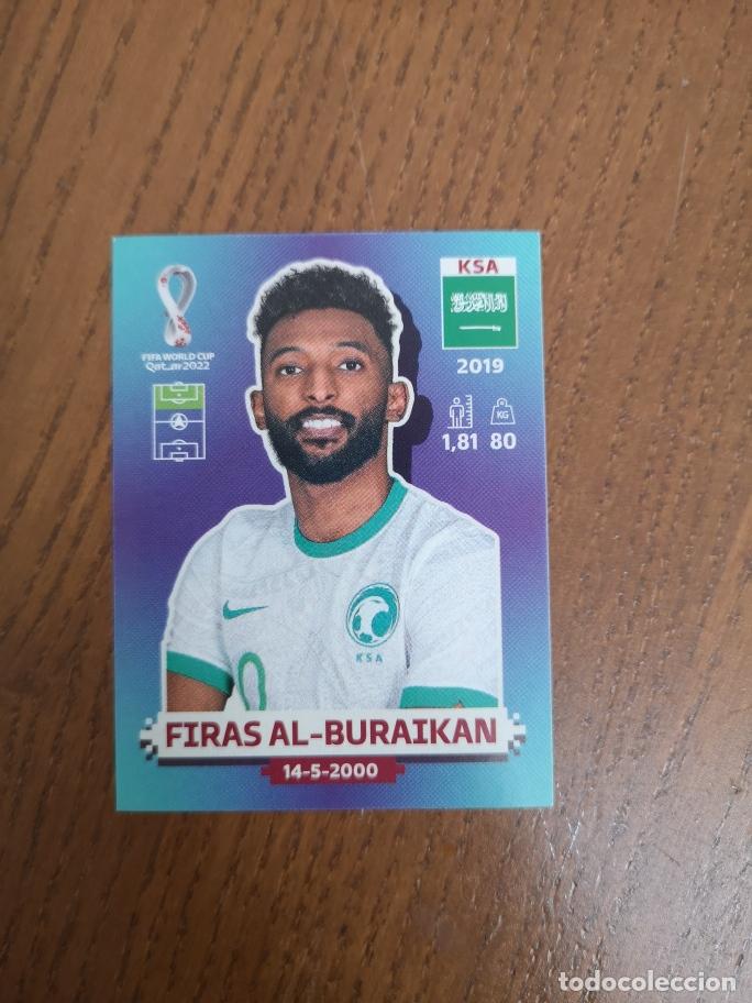 Cromos de F&uacute;tbol: KSA18 FIRAS AL - BURAIKAN, SELECCION DE ARABIA QATAR 2022