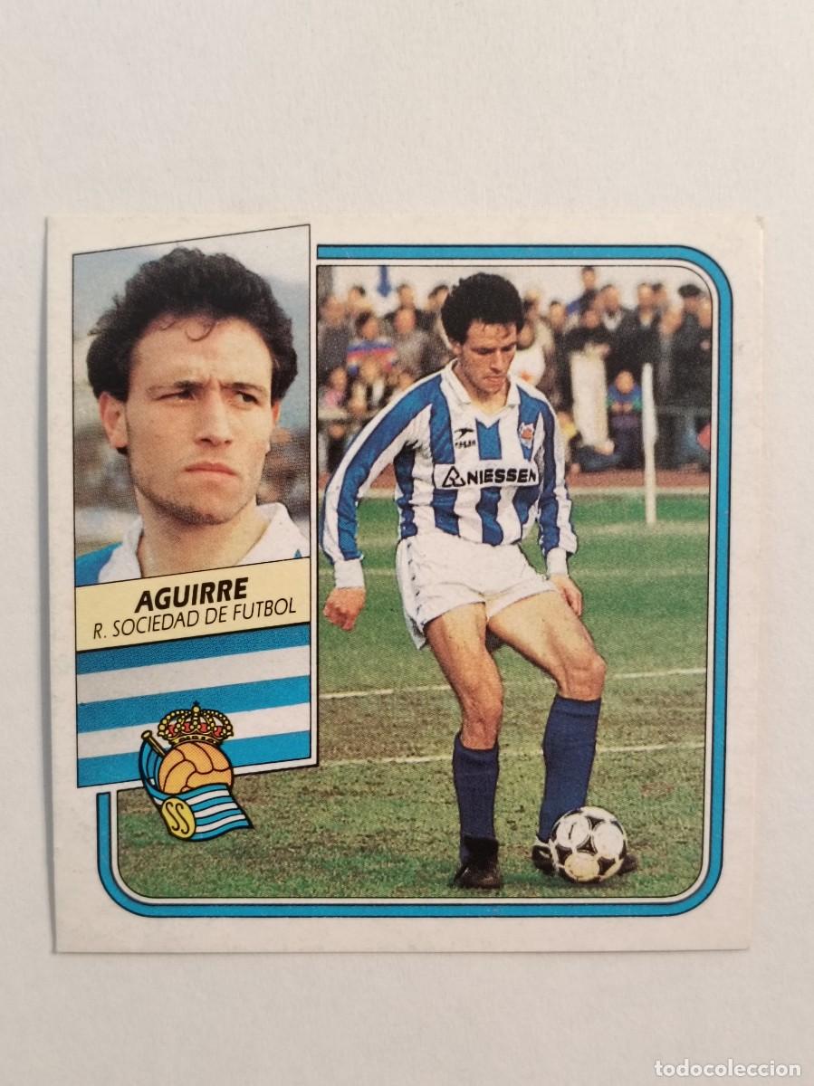 Cromos de F&uacute;tbol: AGUIRRE REAL SOCIEDAD LIGA 89/90 ESTE