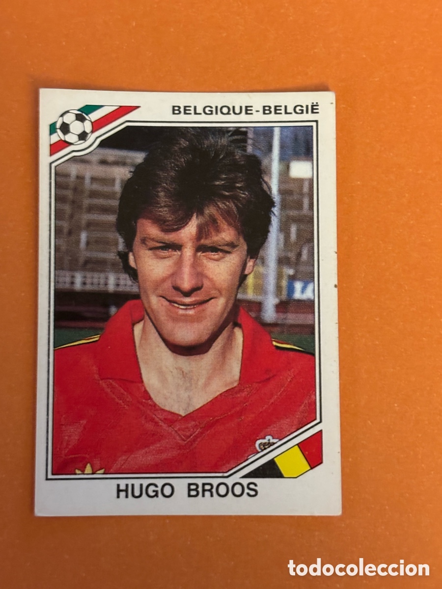 Cromos de F&uacute;tbol: HUGO BROOS SELECCION BELGICA 133 MUNDIAL MEXICO 1986 86 PANINI NUNCA PEGADO SIN PEGAR