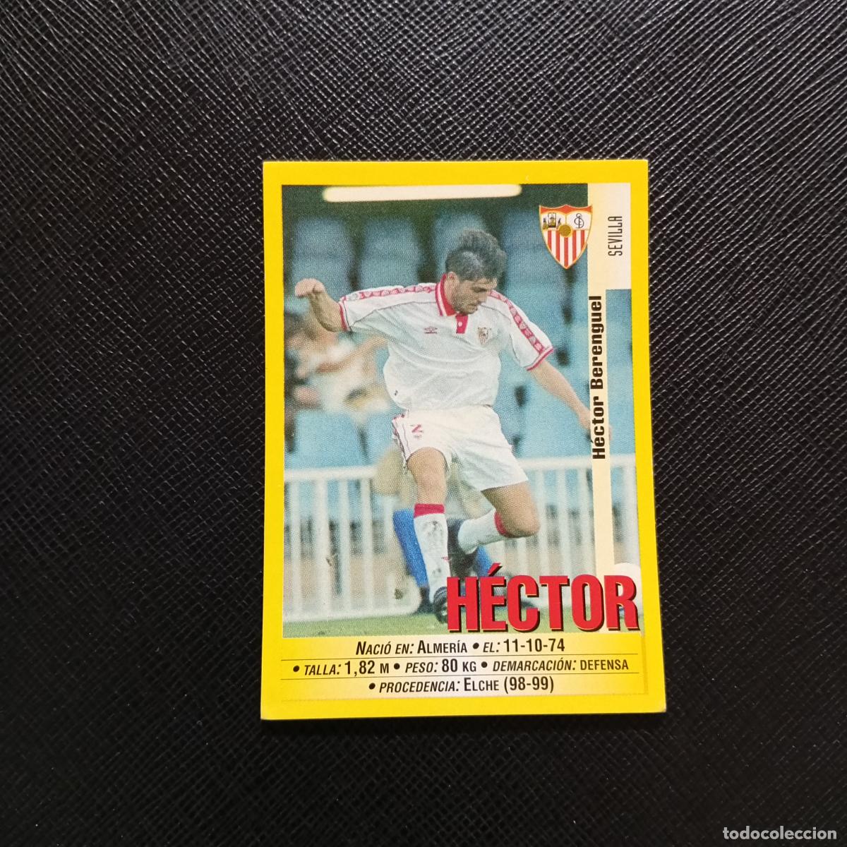 Cromos de F&uacute;tbol: 364 HECTOR SEVILLA PANINI 1999 2000 CROMO FUTBOL LIGA 99 00 SIN PEGAR - A172 PG82