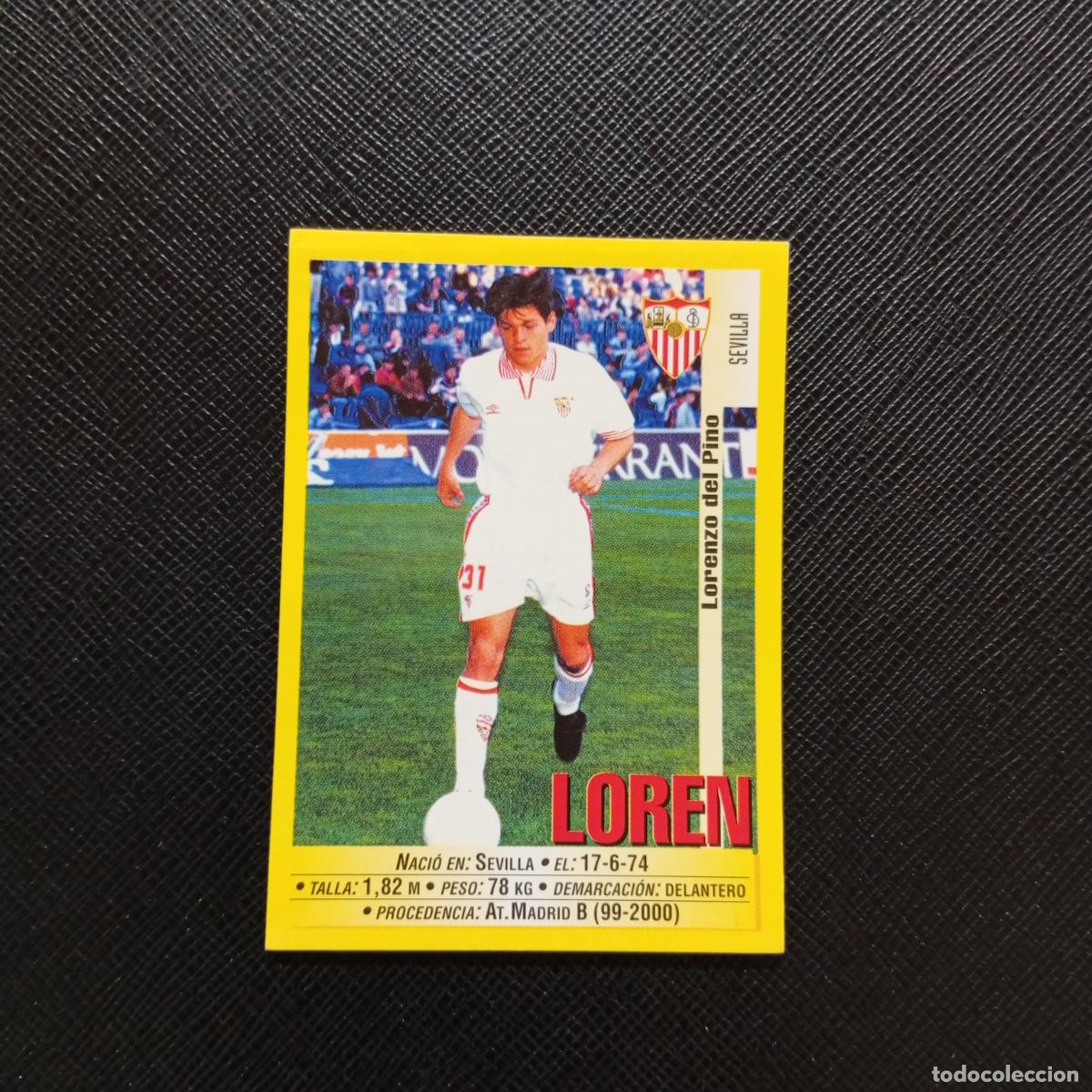 Cromos de F&uacute;tbol: 378A 378 LOREN SEVILLA PANINI 1999 2000 CROMO FUTBOL LIGA 99 00 SIN PEGAR - A172 PG82