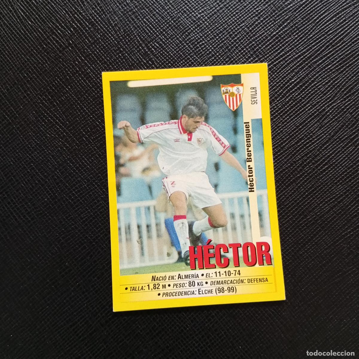 Cromos de F&uacute;tbol: 364 HECTOR SEVILLA PANINI 1999 2000 CROMO FUTBOL LIGA 99 00 SIN PEGAR - A172 PG154