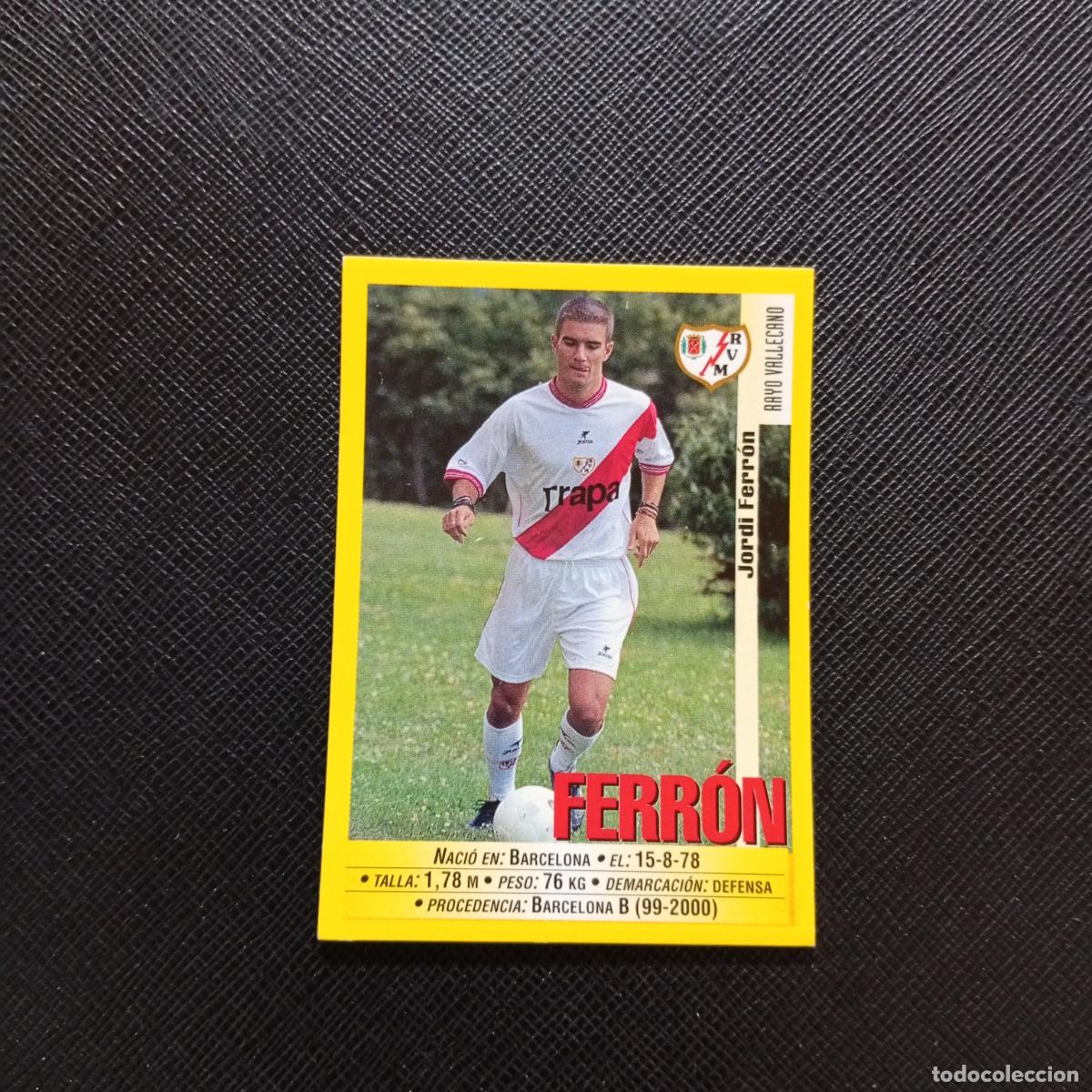 Cromos de F&uacute;tbol: 346A 346 FERRON RAYO VALLECANO PANINI 1999 2000 CROMO FUTBOL LIGA 99 00 SIN PEGAR - A172 PG217