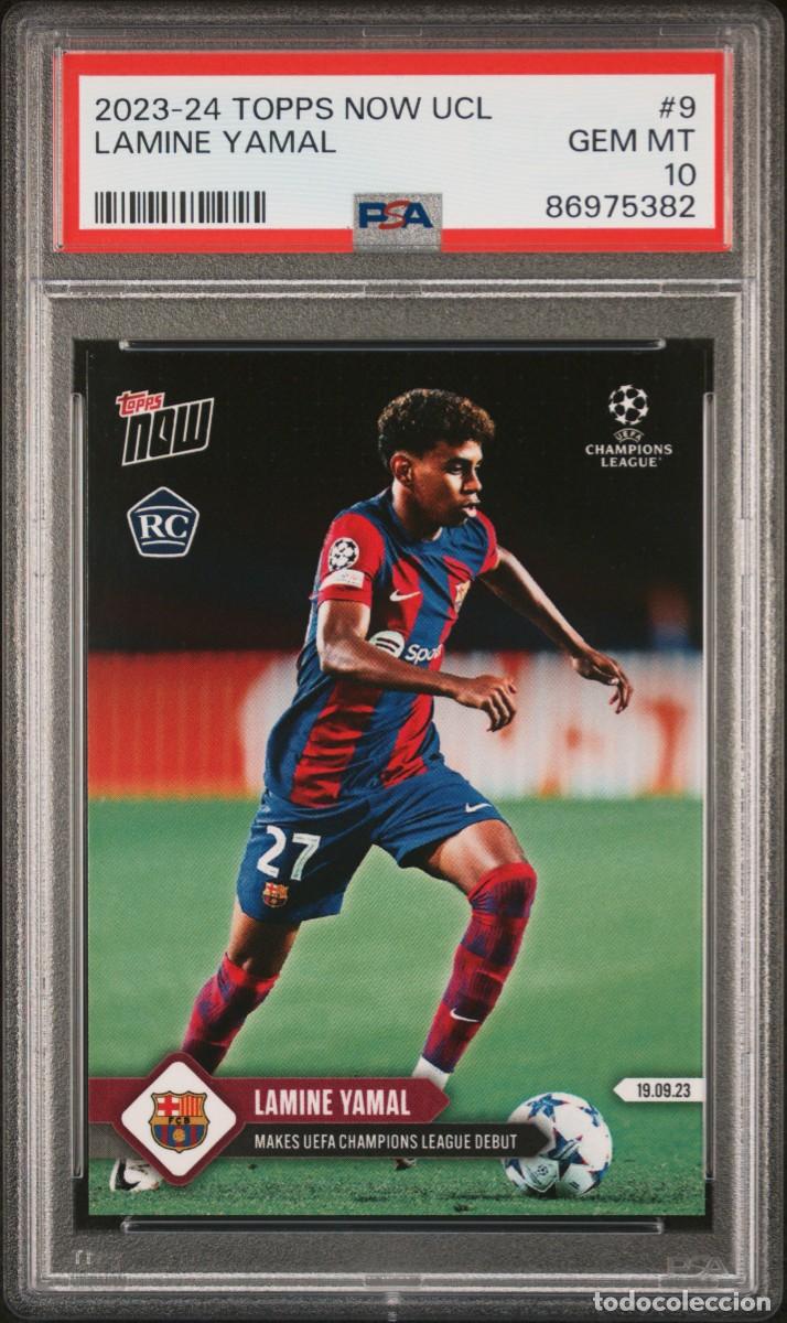 Cromos de F&uacute;tbol: Rookie Lamine Yamal #9 FC Barcelona Topps Now UCL 2023 24 PSA 10