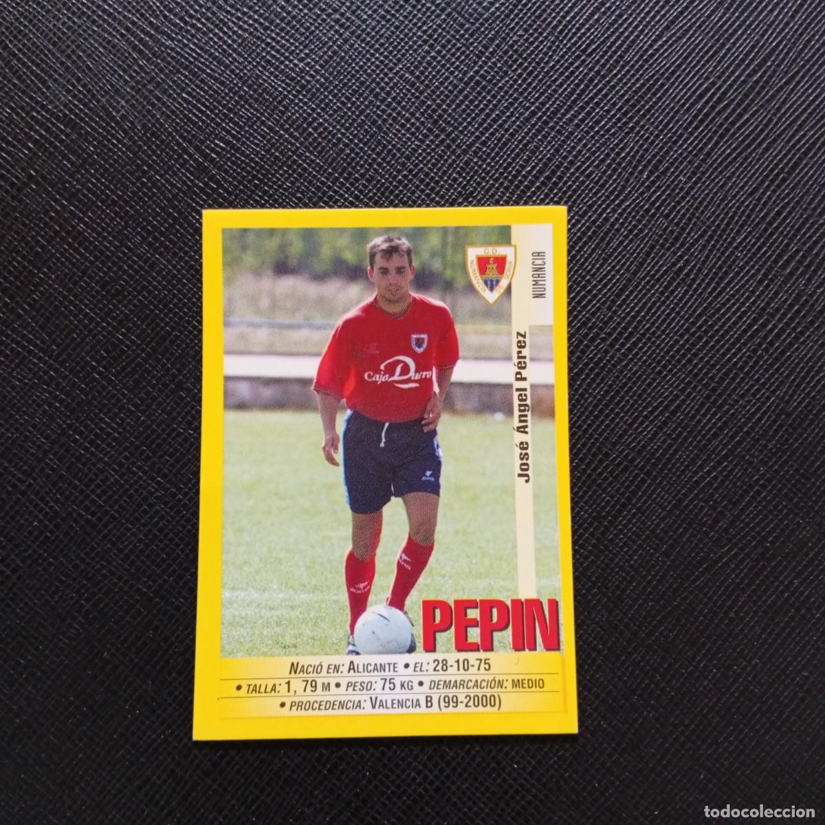 Cromos de F&uacute;tbol: 340A 340 PEPIN NUMANCIA PANINI 1999 2000 CROMO FUTBOL LIGA 99 00 SIN PEGAR - A144 PG217