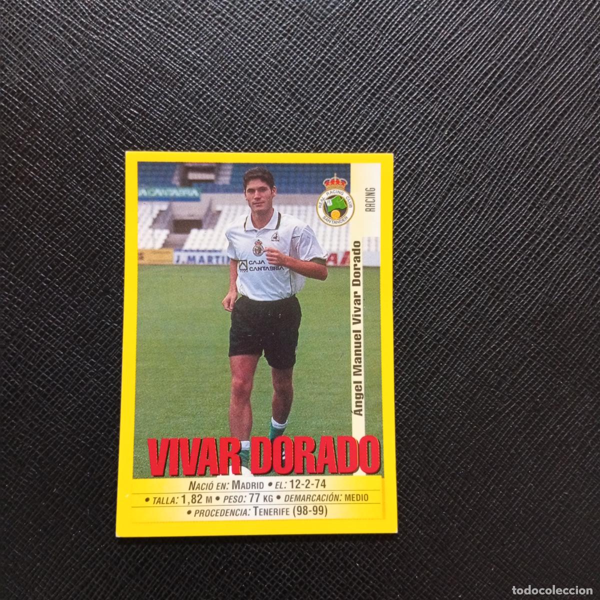 Cromos de Futebol: 277 VIVAR DORADO RACING PANINI 1999 2000 CROMO FUTBOL LIGA 99 00 SIN PEGAR - A144 PG244