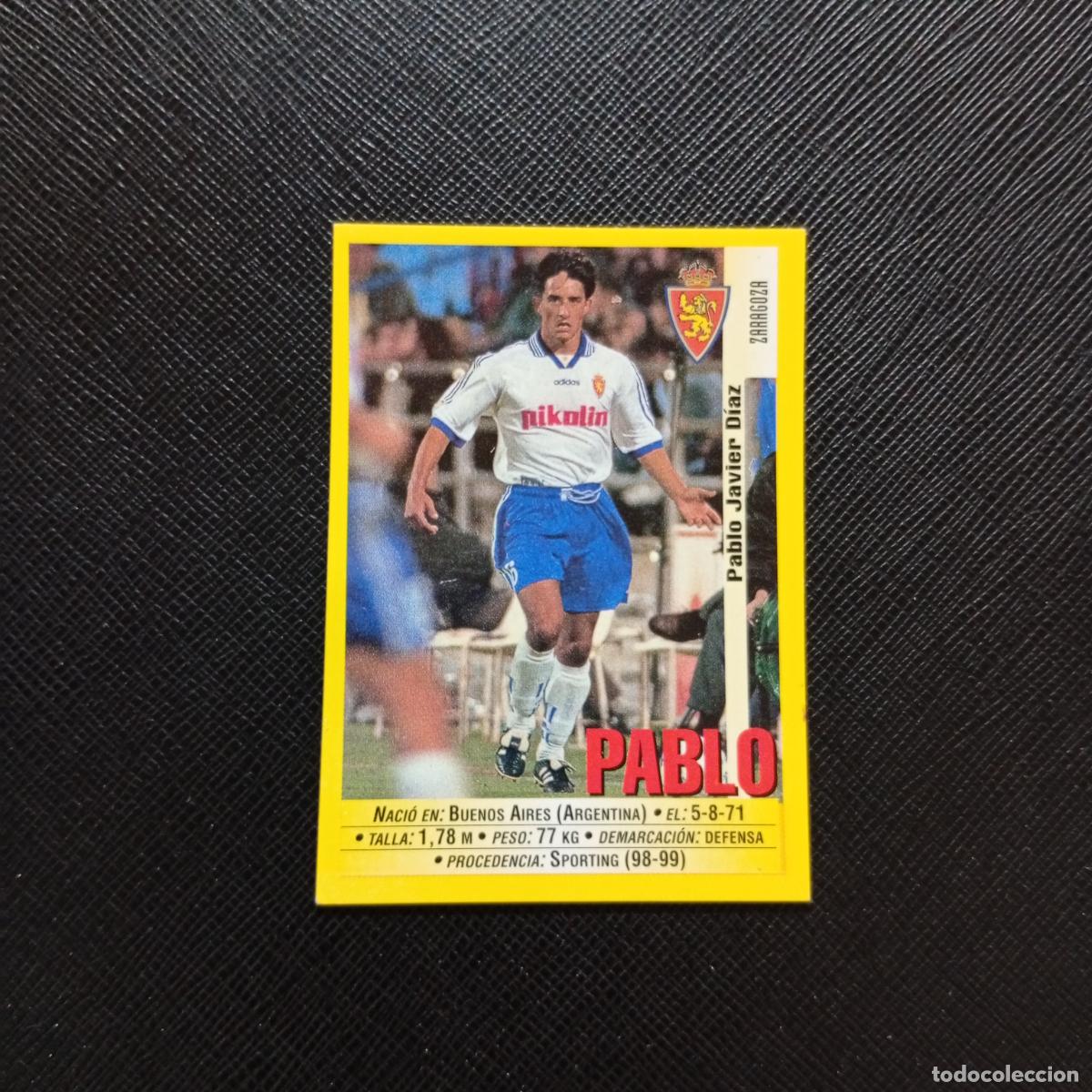 Cartes &agrave; collectionner de Football: 155 PABLO ZARAGOZA PANINI 1999 2000 CROMO FUTBOL LIGA 99 00 SIN PEGAR - A144 PG343