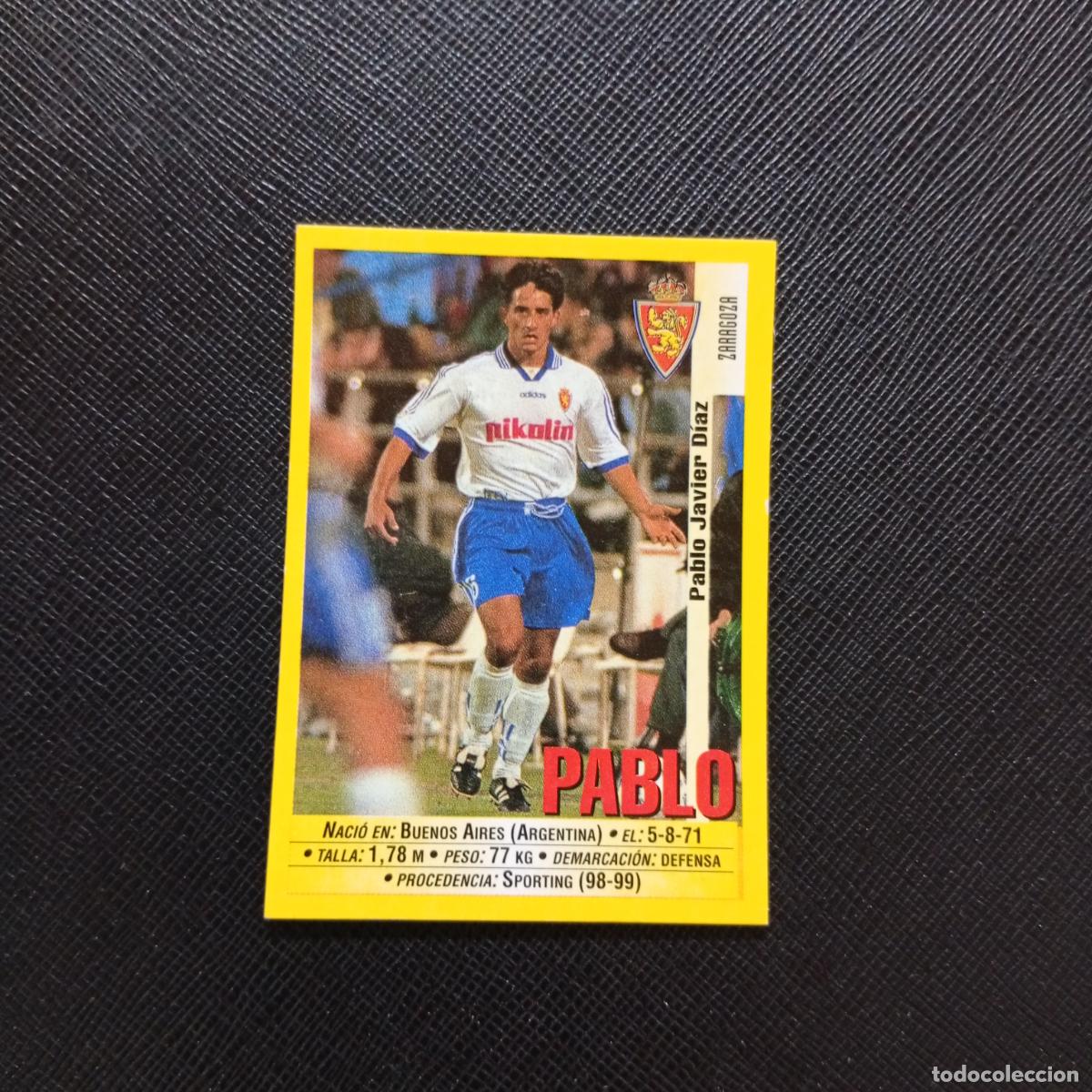 Cartes &agrave; collectionner de Football: 155 PABLO ZARAGOZA PANINI 1999 2000 CROMO FUTBOL LIGA 99 00 SIN PEGAR - A144 PG352