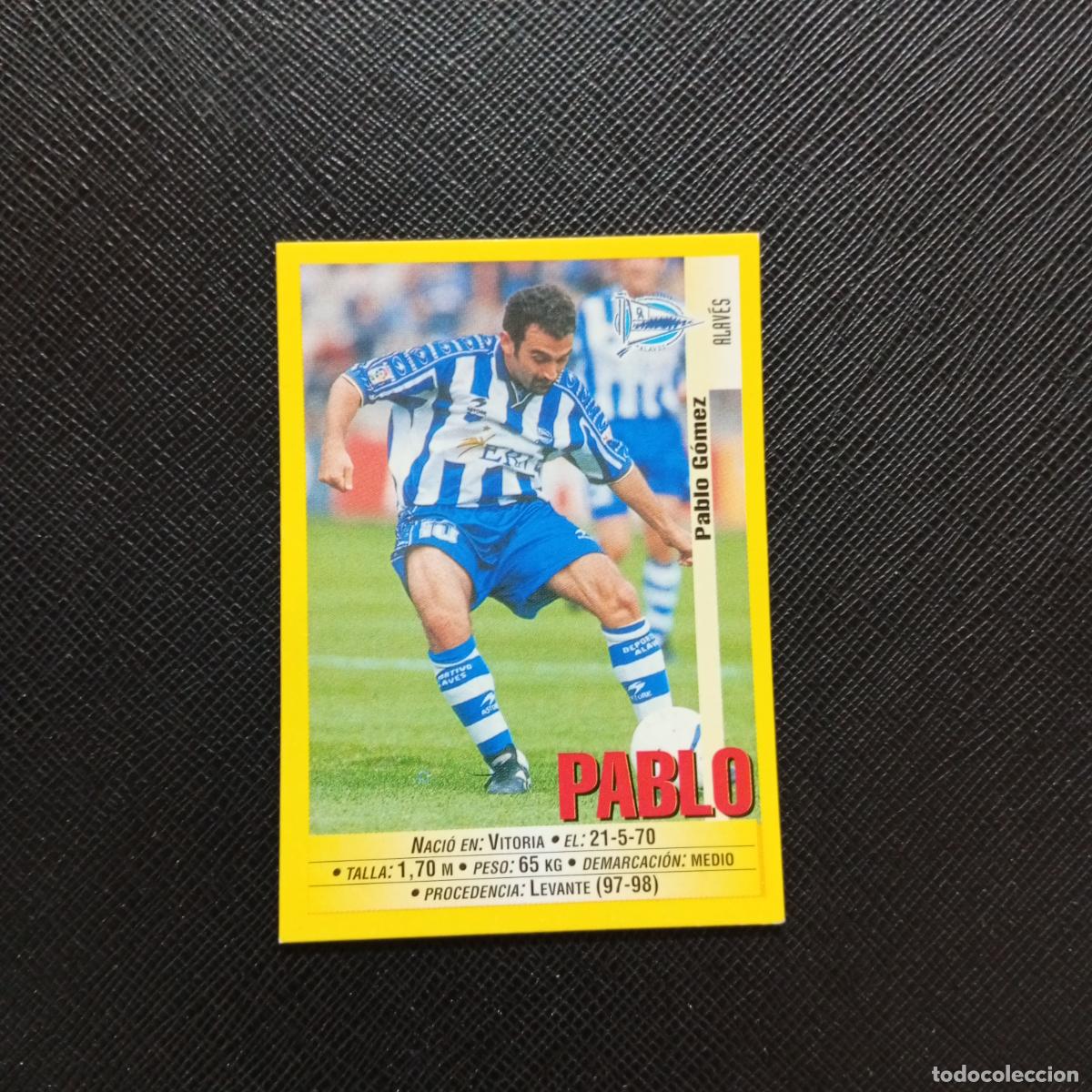 Cromos de F&uacute;tbol: 296 PABLO ALAVES PANINI 1999 2000 CROMO FUTBOL LIGA 99 00 SIN PEGAR - A144 PG361
