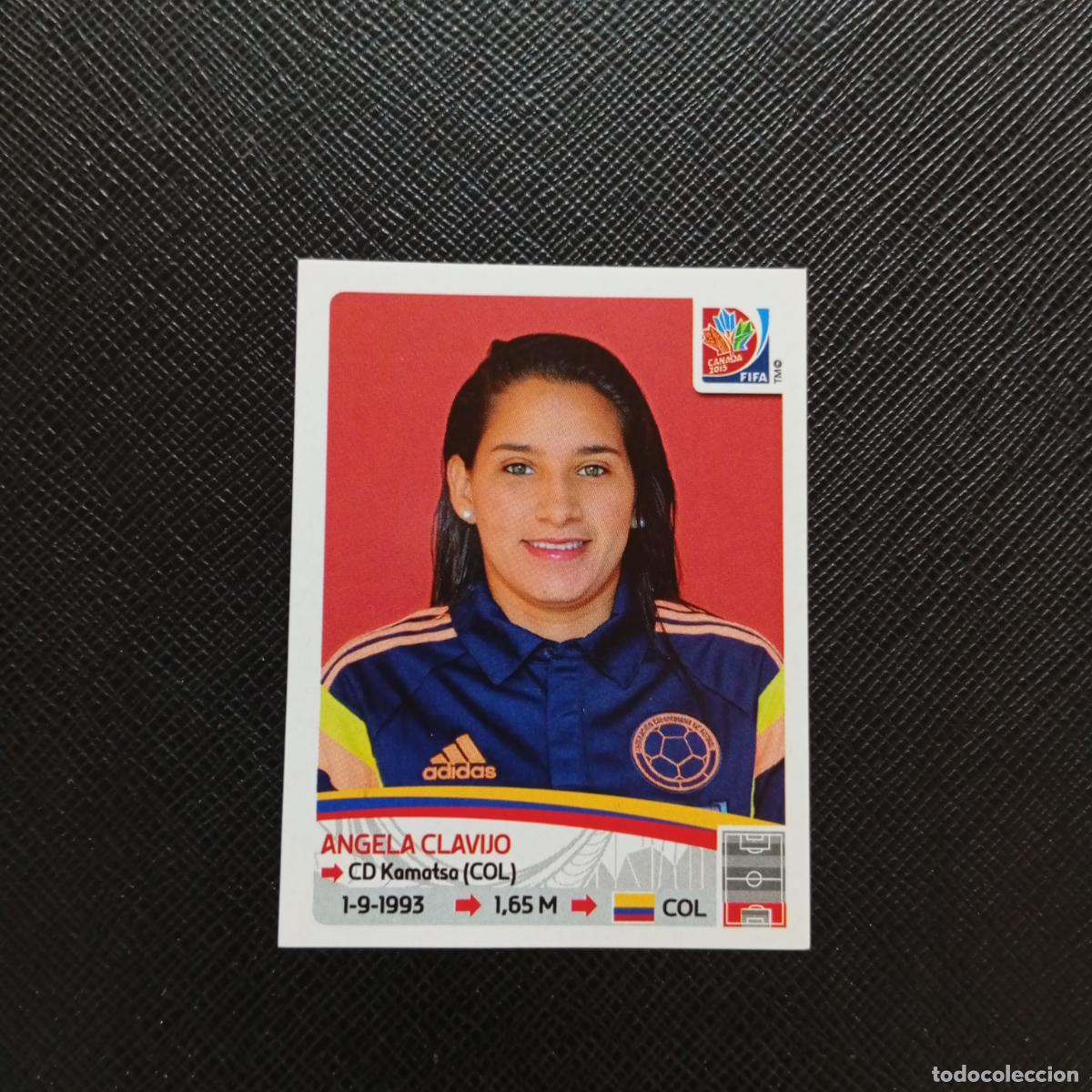 Figurine di Calcio: 446 ANGELA CLAVIJO COLOMBIA PANINI CANADA 2015 FEMENINO WOMEN&acute;S MUNDIAL 15- SIN PEGAR - A144 PG442