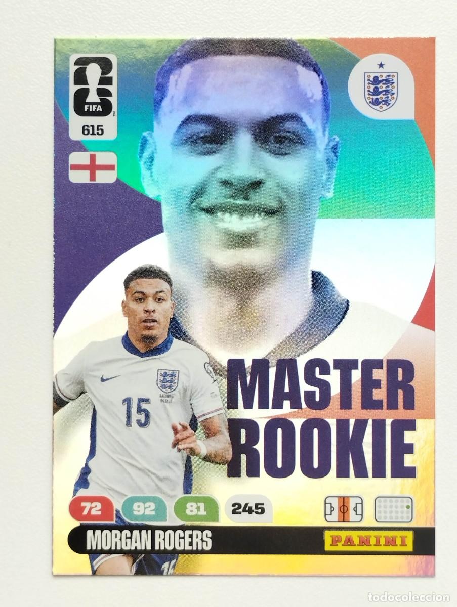 Football Stickers: CROMO CARD ADRENALYN MUNDIAL WORLD CUP 2026 MASTER ROOKIE 615 MORGAN ROGERS INGLATERRA