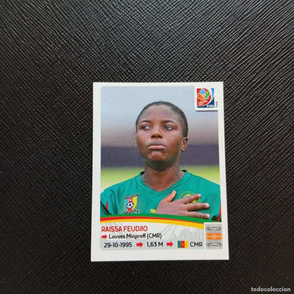 Football Stickers: 226 RAISSA FEUDJIO CAMERUN PANINI CANADA 2015 FEMENINO WOMEN&acute;S MUNDIAL 15 - SIN PEGAR A144 P496