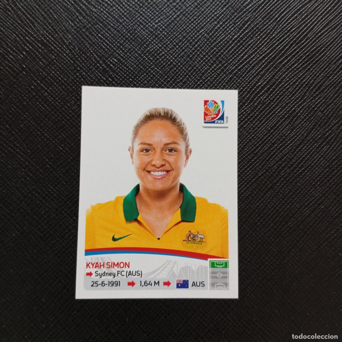 Cromos de F&uacute;tbol: 288 KYAH SIMON AUSTRALIA PANINI CANADA 2015 FEMENINO WOMEN&acute;S MUNDIAL 15 - SIN PEGAR A144 P505