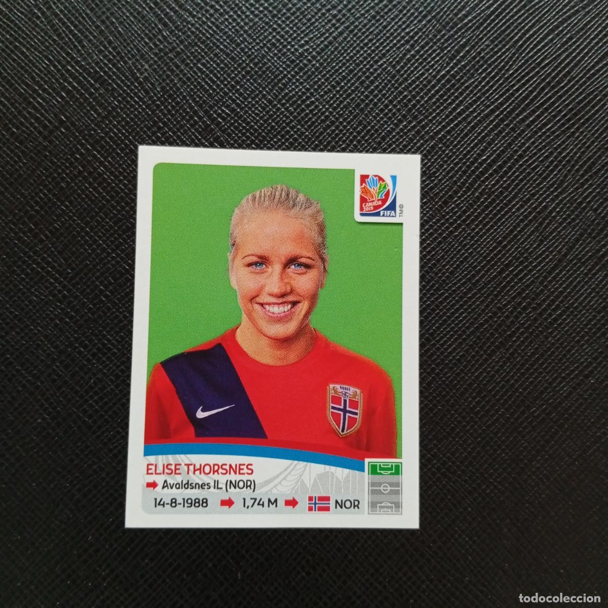 Cromos de F&uacute;tbol: 155 ELISE THORSNES NORUEGA PANINI CANADA 2015 FEMENINO WOMEN&acute;S MUNDIAL 15 - SIN PEGAR A144 PG37