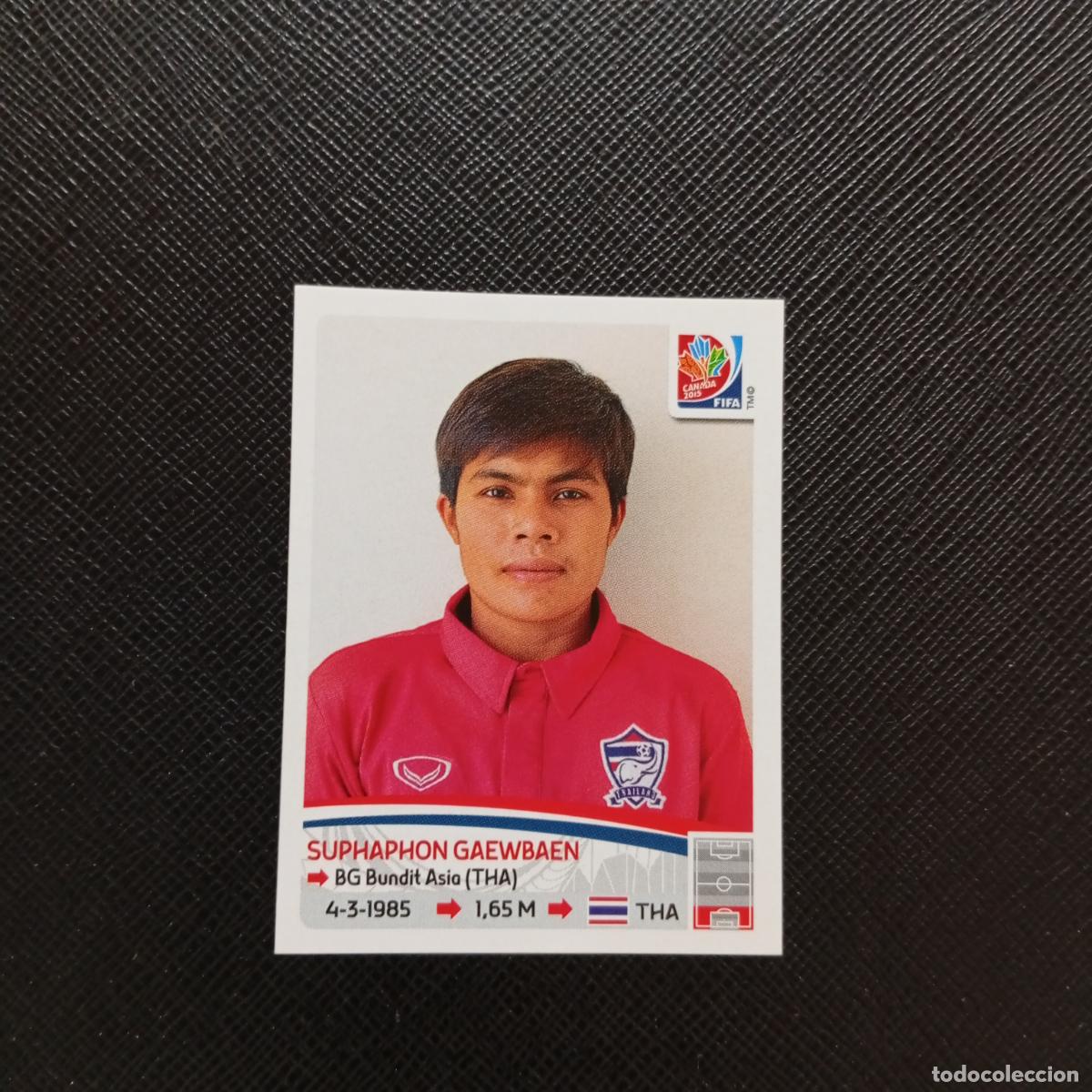 Cromos de F&uacute;tbol: 161 GAEWBAEN THAILANDIA PANINI CANADA 2015 FEMENINO WOMEN&acute;S MUNDIAL 15 - SIN PEGAR A144 PG46
