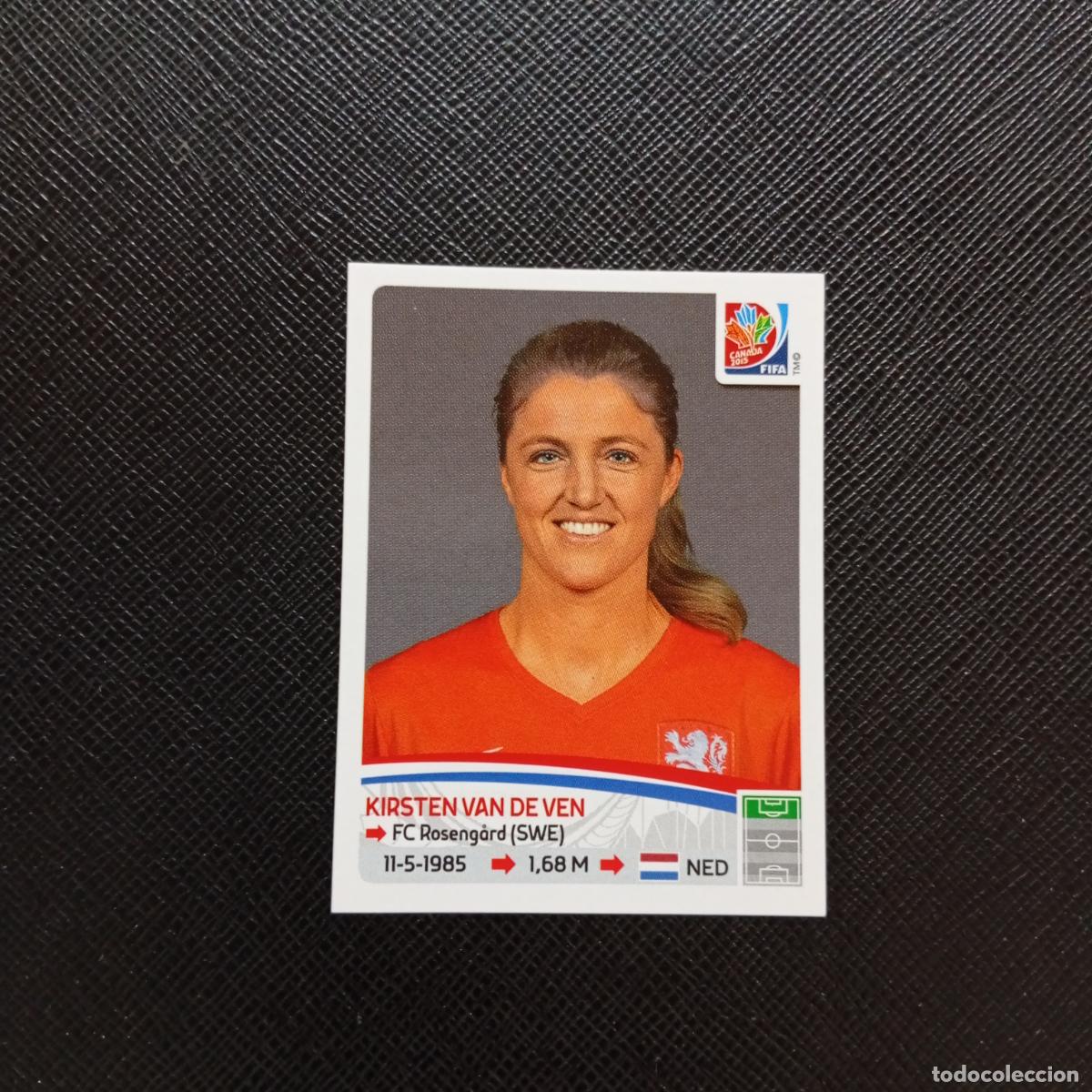 Cromos de F&uacute;tbol: 98 KIRSTEN VAN DE VEN HOLANDA PANINI CANADA 2015 FEMENINO WOMEN&acute;S MUNDIAL 15 - SIN PEGAR A144 PG55