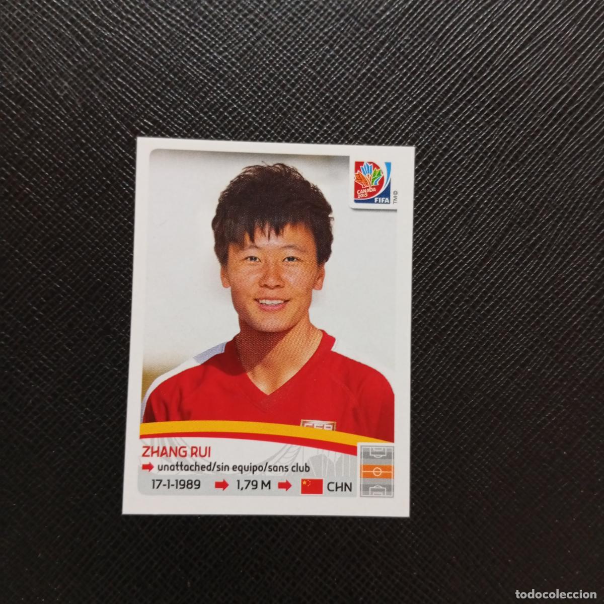 Cromos de F&uacute;tbol: 53 ZHANG RUI CHINA PANINI CANADA 2015 FEMENINO WOMEN&acute;S MUNDIAL 15 - SIN PEGAR A144 PG64