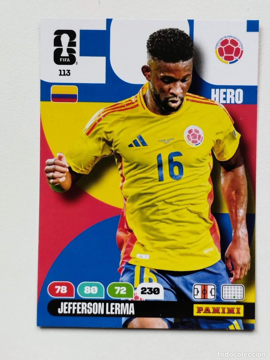 Cromos de F&uacute;tbol: CROMO CARD ADRENALYN MUNDIAL WORLD CUP 2026 HERO COLOMBIA 113 JEFFERSON LERMA