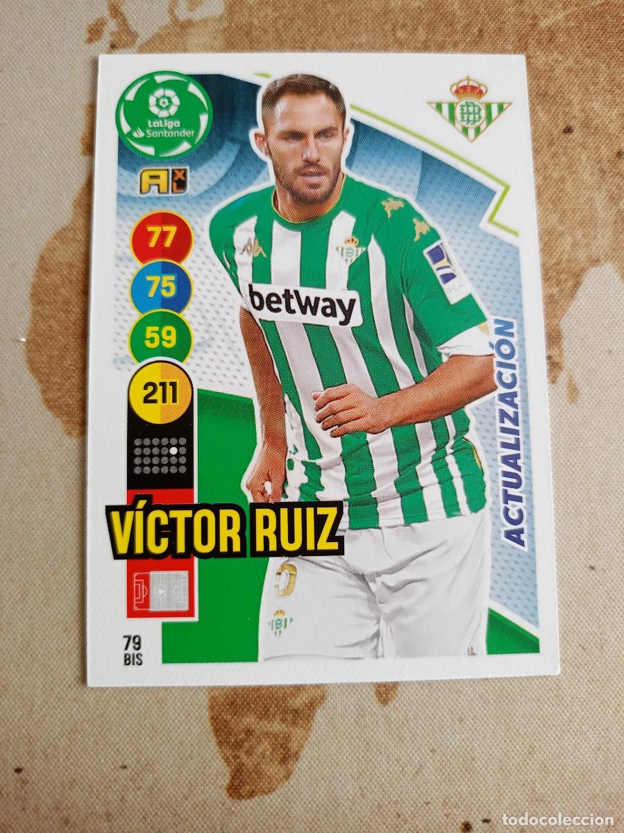Cromos de F&uacute;tbol: Betis 79 bis V&Iacute;CTOR RUIZ Adrenalyn 2020-21