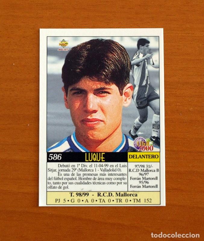 Cartes &agrave; collectionner de Football: M&aacute;laga - N&ordm; 586, Luque - &Uacute;ltima Hora - Las Fichas de Liga Mundicromo 1999-2000, 99-00