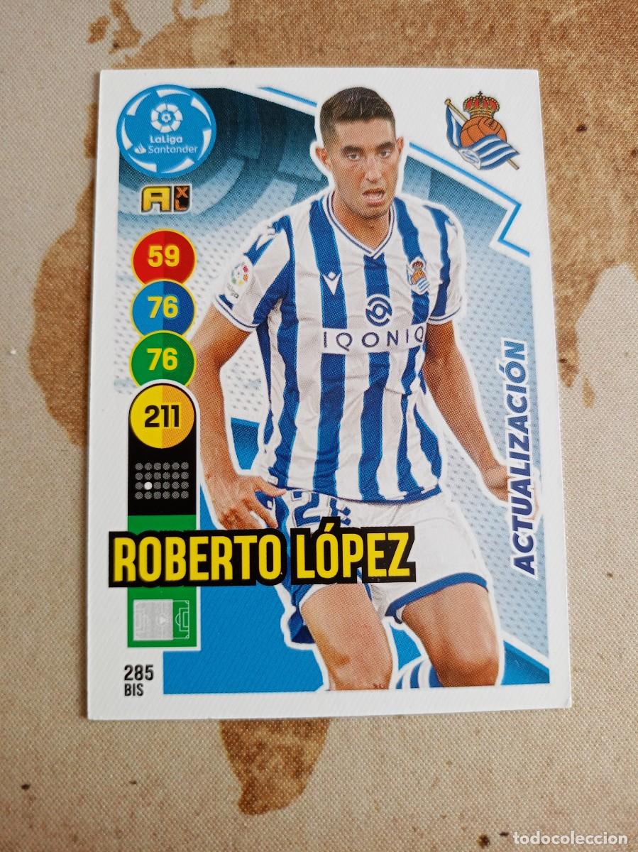 Cartes &agrave; collectionner de Football: Real Sociedad 285 bis ROBERTO L&Oacute;PEZ Adrenalyn 2020-21