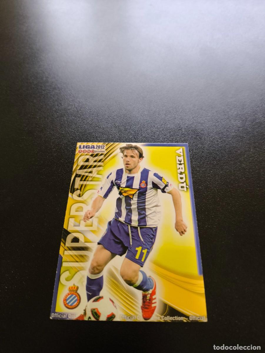 Cromos de F&uacute;tbol: 214 VERDU MATE SUPERSTAR ESPANYOL MUNDICROMO LIGA 2011 2012 11 12 NO PANINI ESTE MEGACRACKS