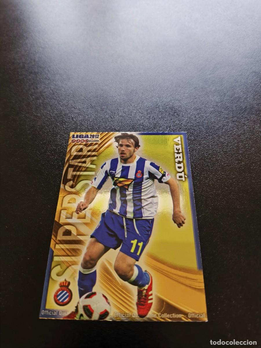 Cromos de F&uacute;tbol: 214 VERDU BRILLO LISO SUPERSTAR ESPANYOL MUNDICROMO LIGA 2011 2012 11 12 NO PANINI ESTE MEGACRACKS