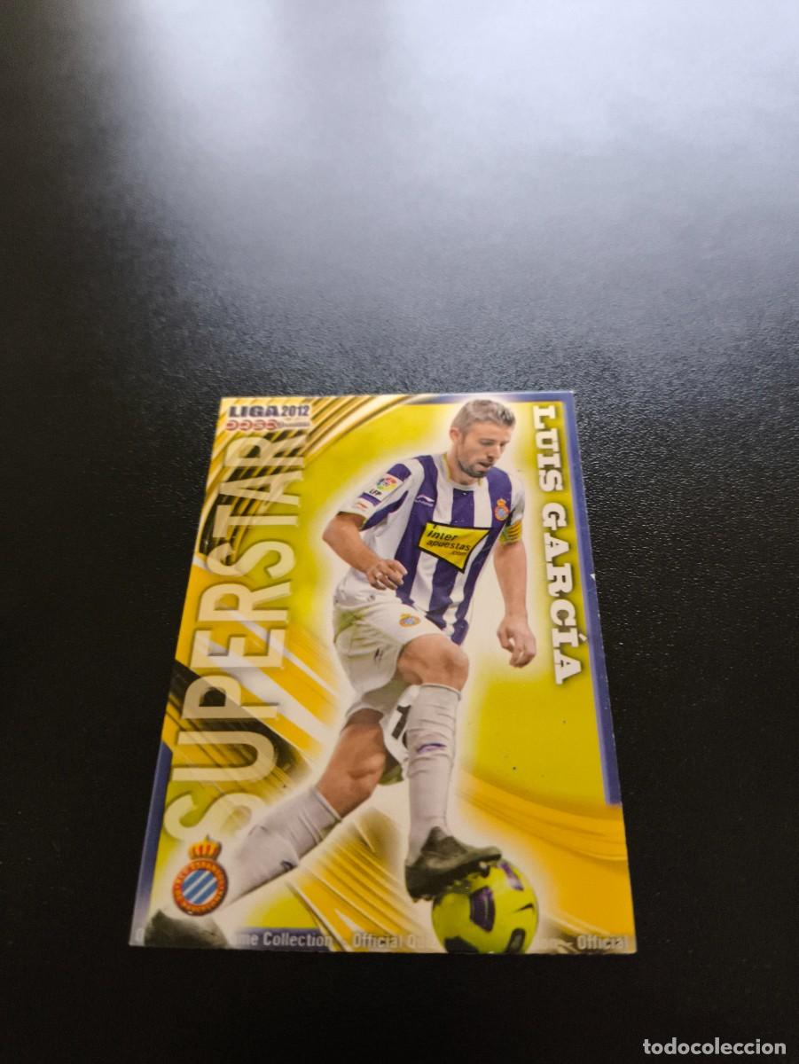Cromos de F&uacute;tbol: 215 LUIS GARCIA MATE SUPERSTAR ESPANYOL MUNDICROMO LIGA 2011 2012 11 12 NO PANINI ESTE MEGACRACKS