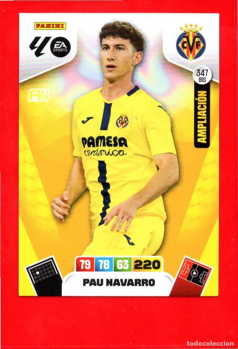 Cromos de F&uacute;tbol: 347 Bis Pau Navarro - VILLARREAL C.F. - Ampliaci&oacute;n - Sobre Momentum Oro - Adrenalyn Liga 2026 25 26