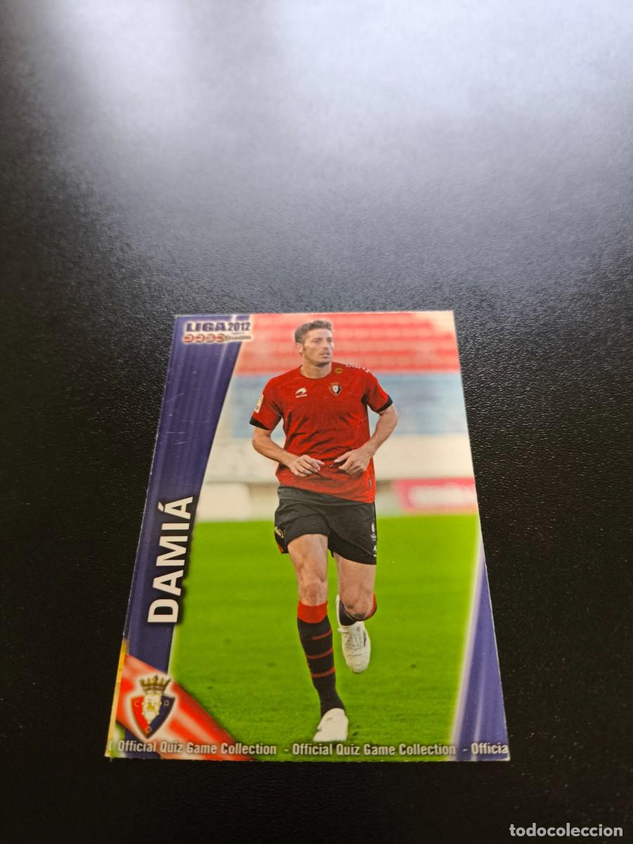 Cromos de F&uacute;tbol: 223 DAMIA OSASUNA MUNDICROMO LIGA 2011 2012 11 12 NO PANINI ESTE MEGACRACKS